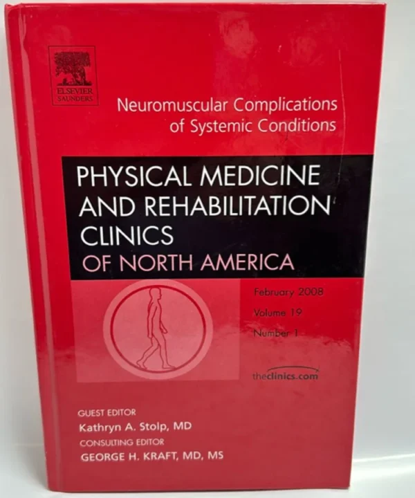 Neuromuscular Complications Of Systemic Conditions