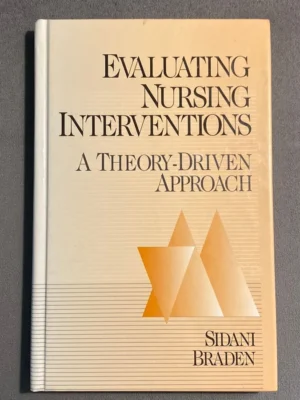 Evaluating Nursing Interventions