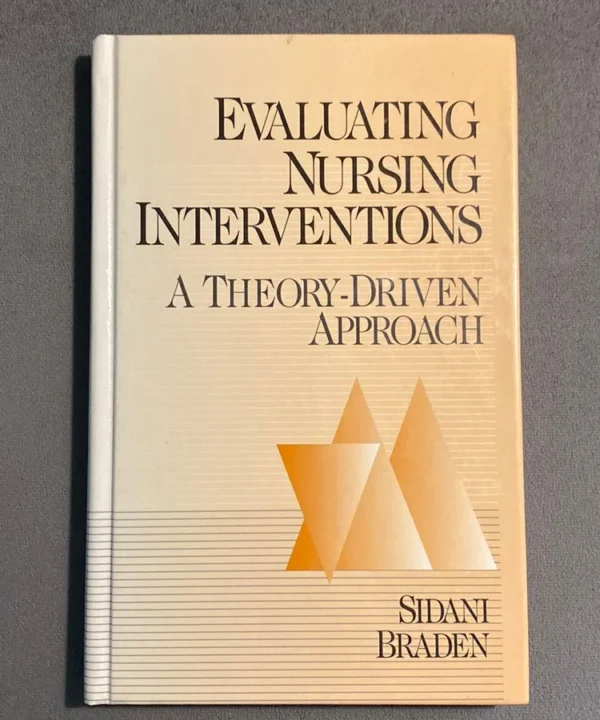 Evaluating Nursing Interventions