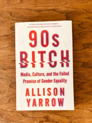 90s Bitch