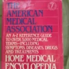 The American Medical Association Home Medical Encyclopedia