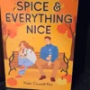 Pumpkin Spice and Everything Nice