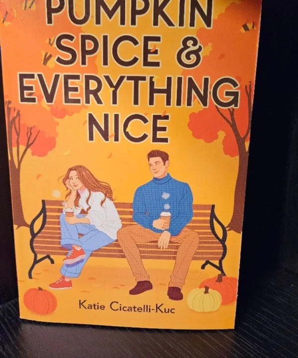 Pumpkin Spice And Everything Nice