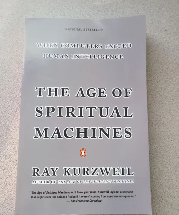 The Age Of Spiritual Machines
