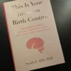 This Is Your Brain on Birth Control