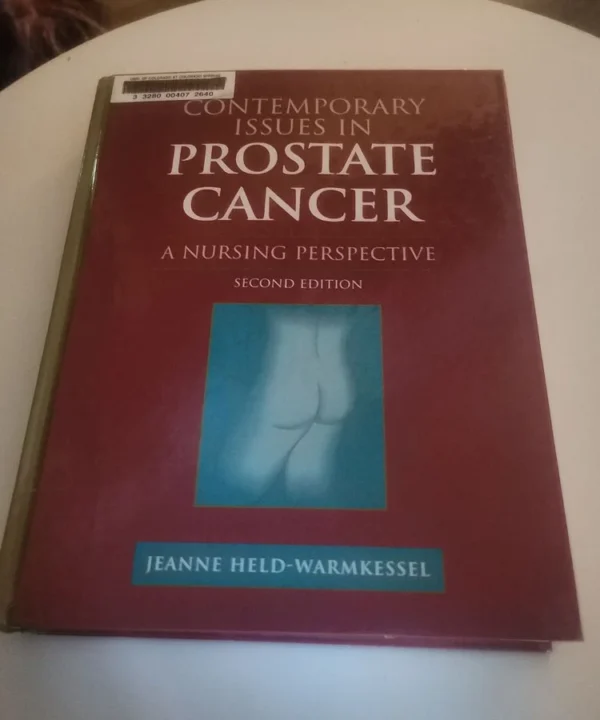 Contemporary Issues In Prostate Cancer: A Nursing Perspective