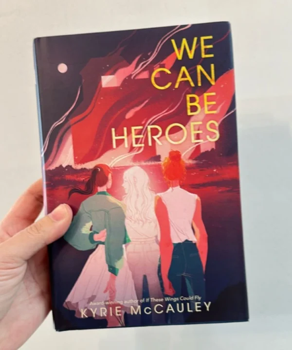 We Can Be Heroes