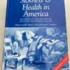 Sickness and Health in America