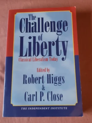 The Challenge of Liberty