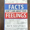 Facts Don't Care about Your Feelings