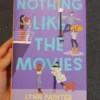 Nothing Like the Movies
