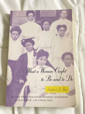 What a Woman Ought to Be and to Do