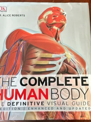 The Complete Human Body, 2nd Edition
