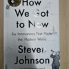 How We Got to Now