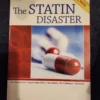 The Statin Disaster