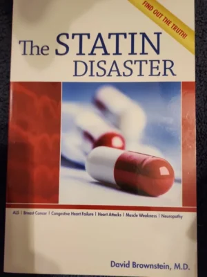 The Statin Disaster