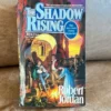 The Shadow Rising