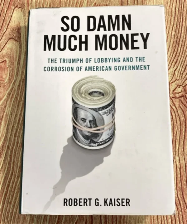 So Damn Much Money