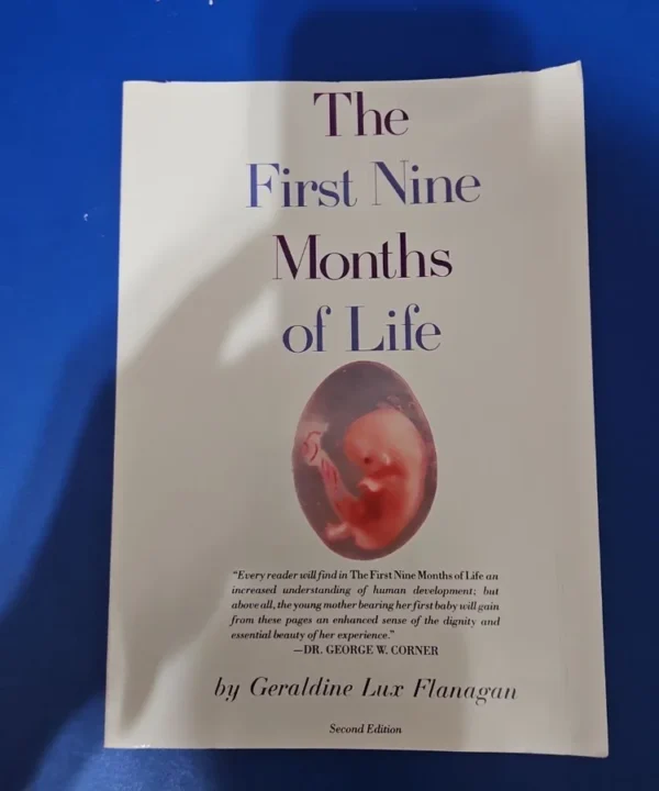 First Nine Months Of Life