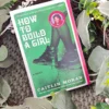 How to Build a Girl