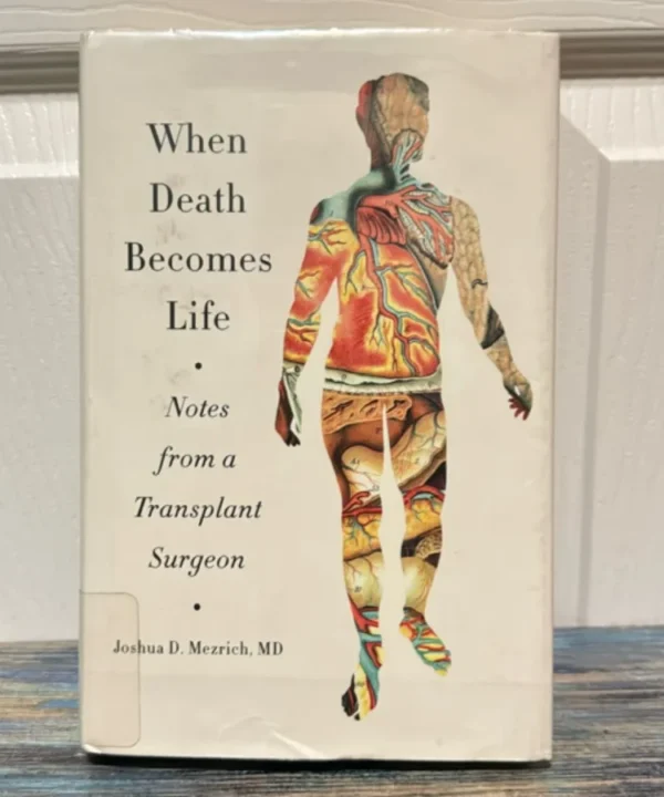 When Death Becomes Life