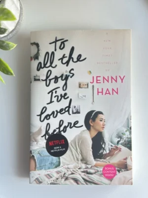 To All the Boys I've Loved Before