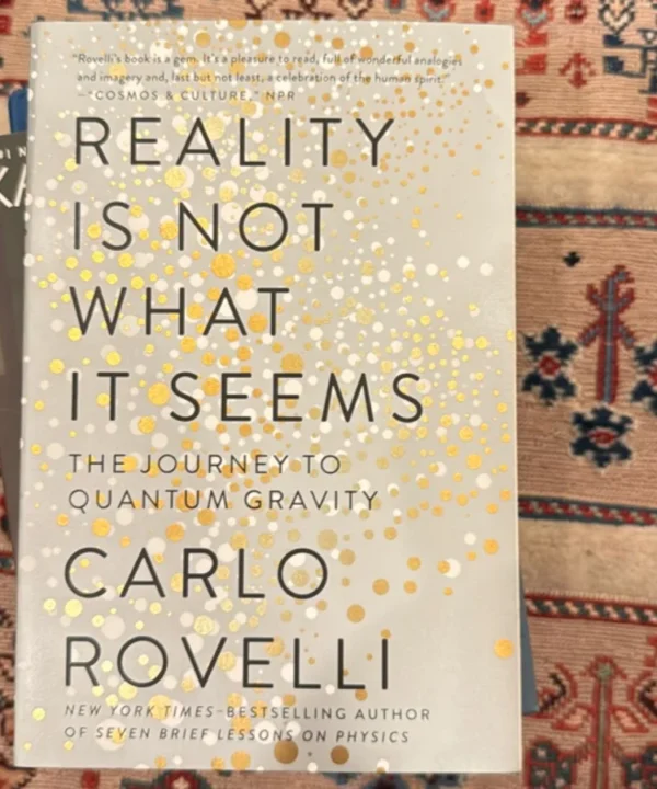 Reality Is Not What It Seems