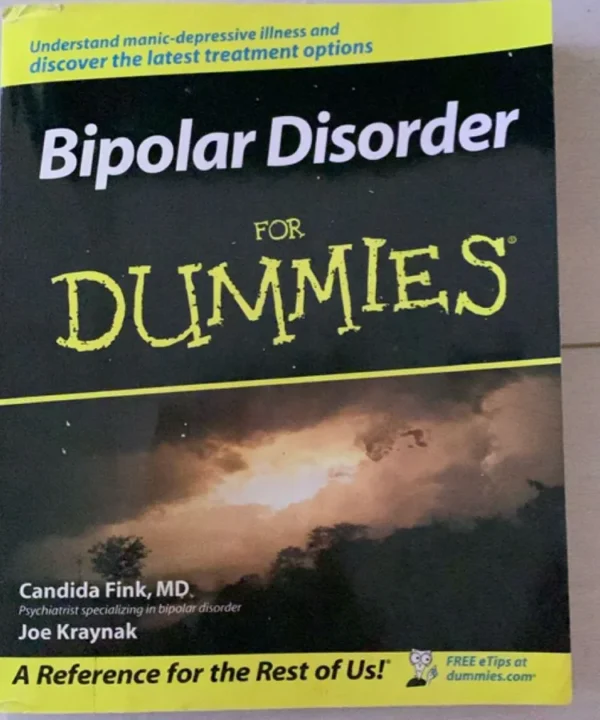 Bipolar Disorder For Dummies