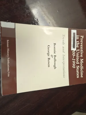 Preventive Medicine in the United States 1900-1990