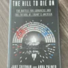 The Hill to Die On