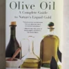 The Healing Powers of Olive Oil