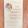 The Yellow Emperor's Classic of Medicine