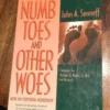Numb Toes and Other Woes