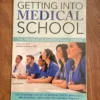 Getting into Medical School