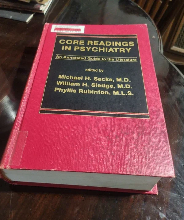 Core Readings In Psychiatry
