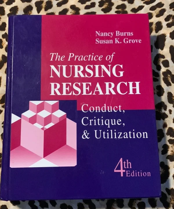 The Practice Of Nursing Research