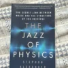 The Jazz of Physics