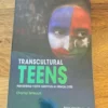 Transcultural Teens