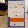 Navigating the Complexities of Stroke