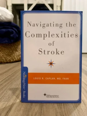 Navigating the Complexities of Stroke