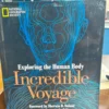 Incredible Voyage
