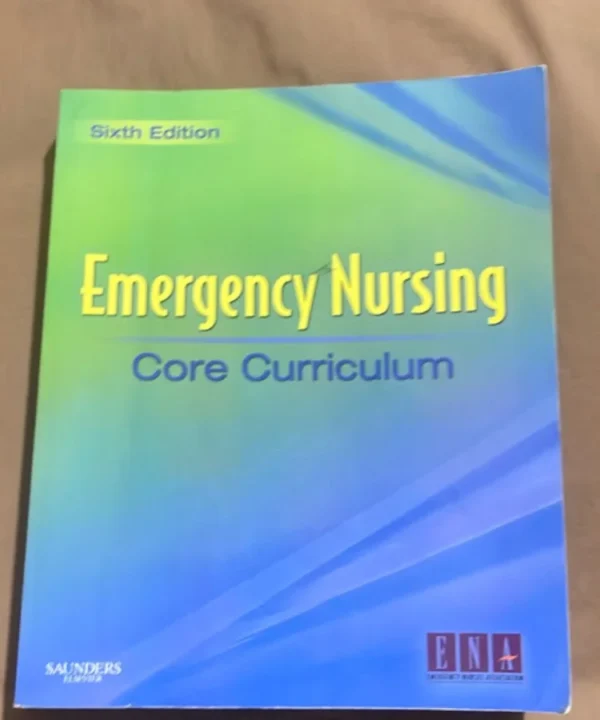 Emergency Nursing Core Curriculum