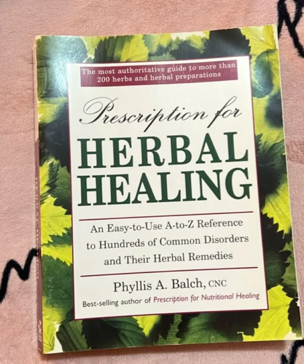 Prescription For Herbal Healing
