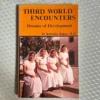 Third World Encounters