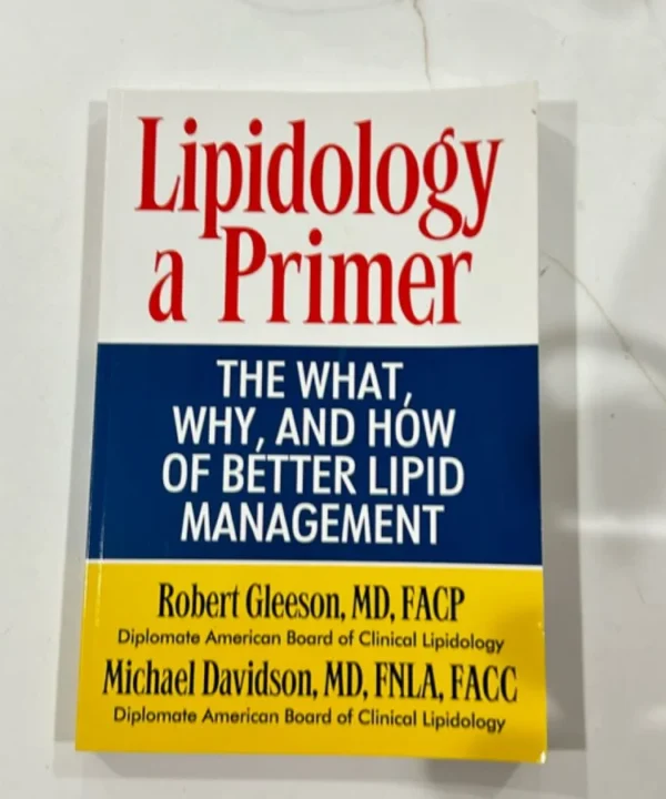 Lipidology A Primer