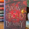 A Vow So Bold and Deadly