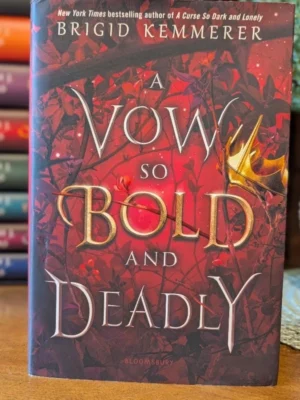 A Vow So Bold and Deadly