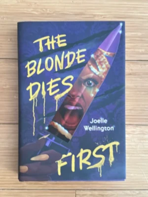 The Blonde Dies First