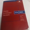 2004 Hospital Accreditation Standards (HAS)