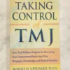 Taking Control of TMJ